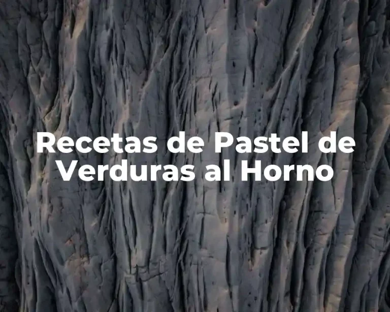 Recetas de Pastel de Verduras al Horno
