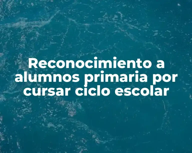 Reconocimiento a alumnos primaria por cursar ciclo escolar