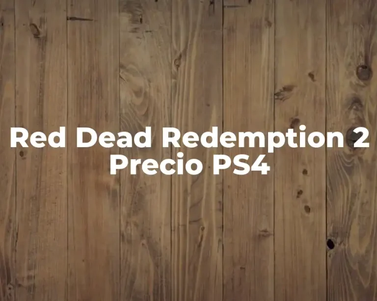 Red Dead Redemption 2 Precio PS4