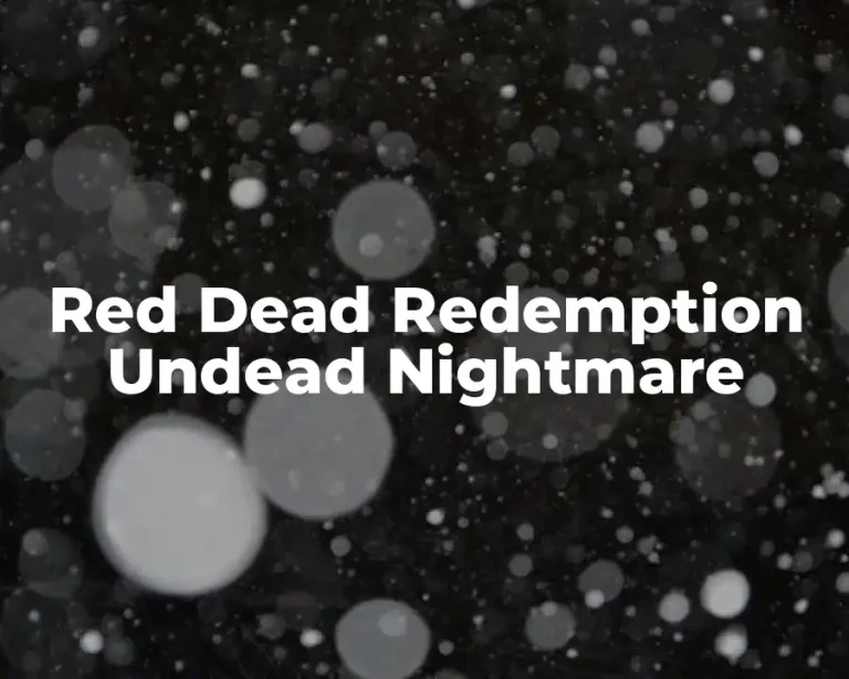 Red Dead Redemption Undead Nightmare