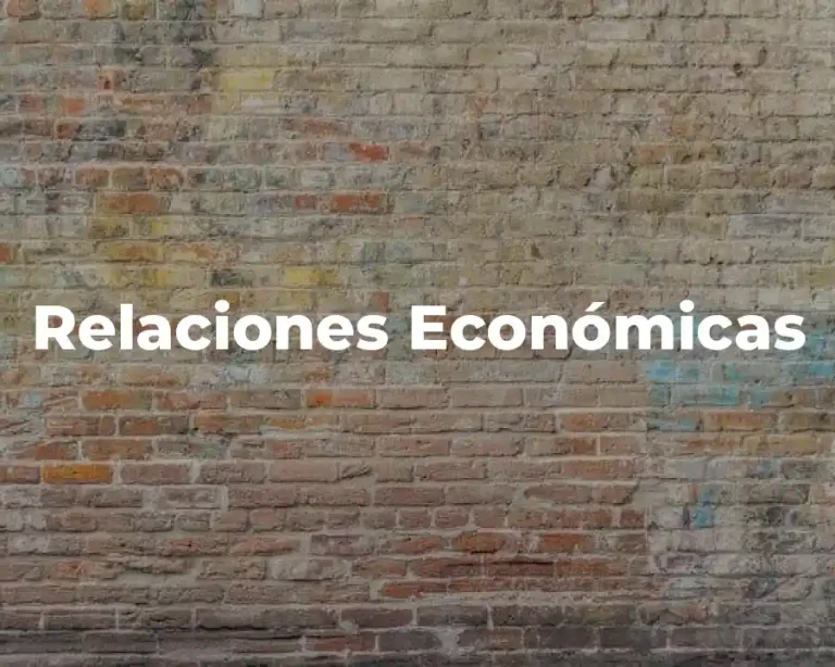 Relaciones Económicas