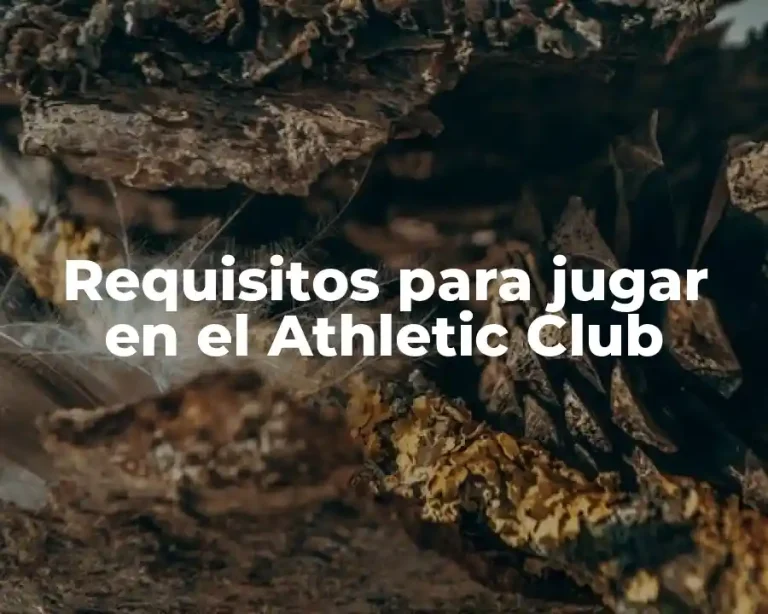 Requisitos para jugar en el Athletic Club