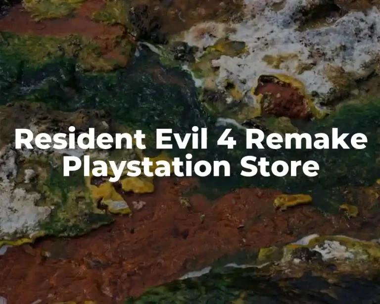 Resident Evil 4 Remake Playstation Store
