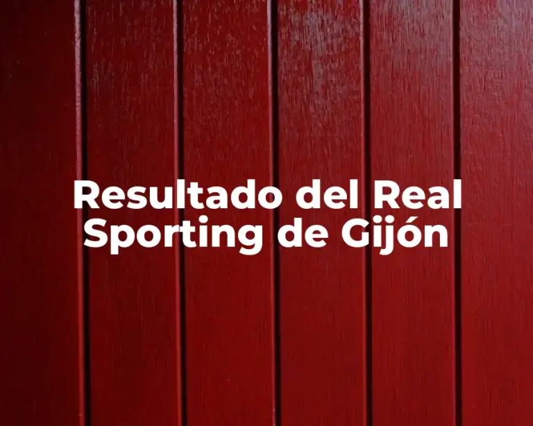 Resultado del Real Sporting de Gijón