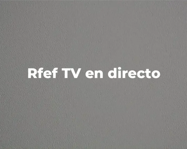 Rfef TV en directo