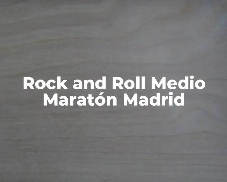 Rock and Roll Medio Maratón Madrid