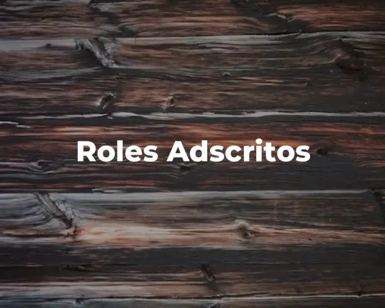 Roles Adscritos