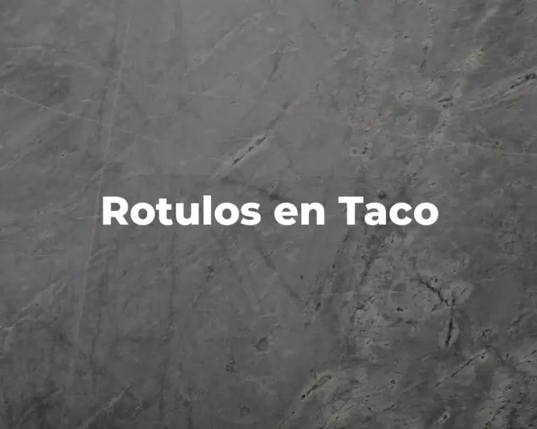 Rotulos en Taco
