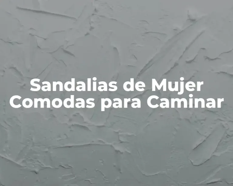 Sandalias de Mujer Comodas para Caminar