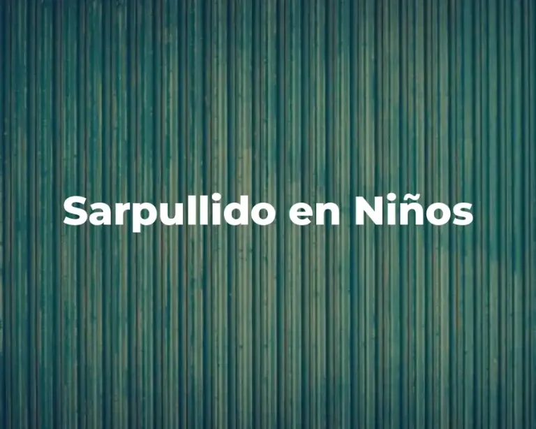 Sarpullido en Niños