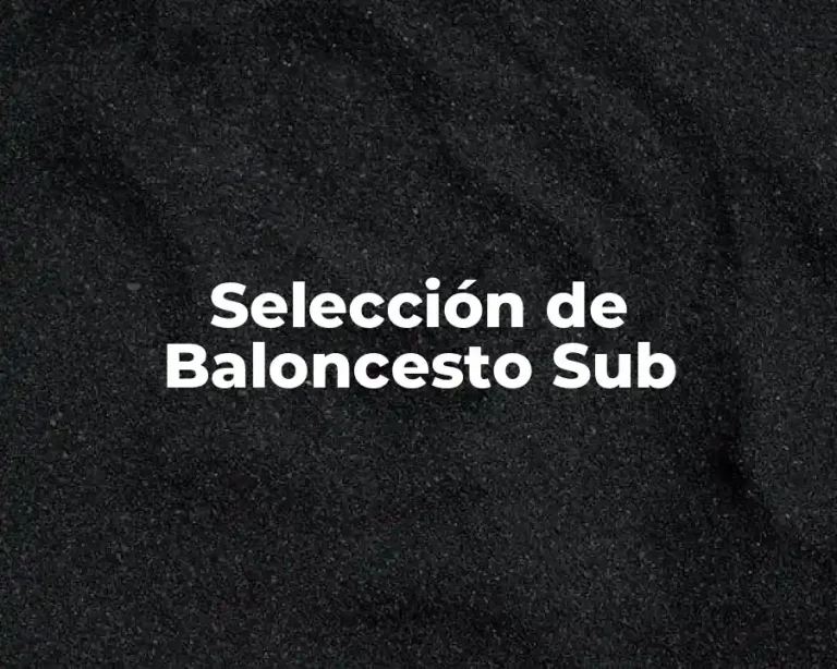 Selección de Baloncesto Sub