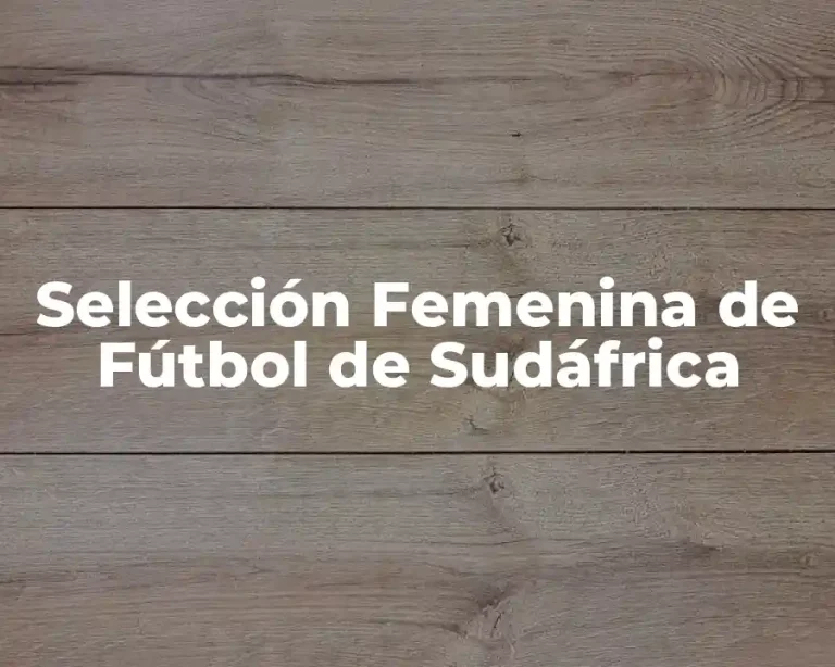 Selección Femenina de Fútbol de Sudáfrica