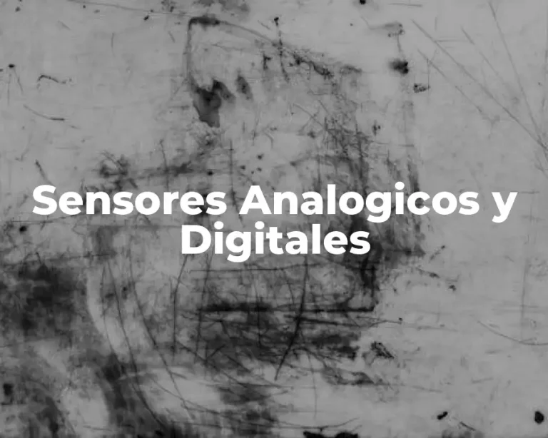 Sensores Analogicos y Digitales