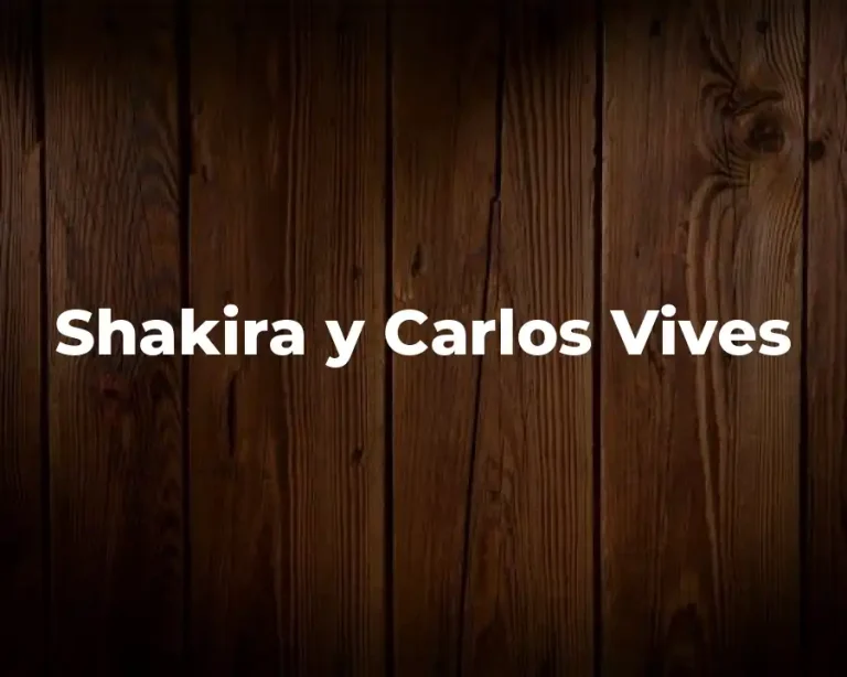 Shakira y Carlos Vives