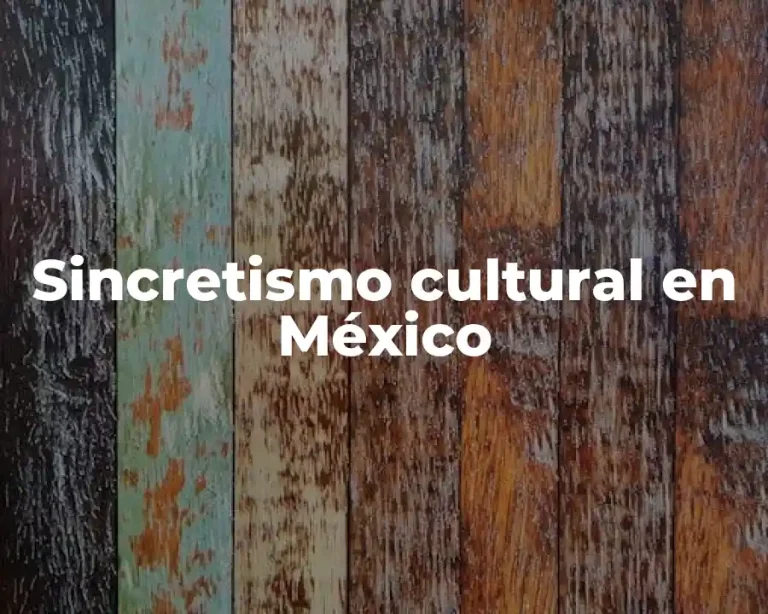 Sincretismo cultural en México