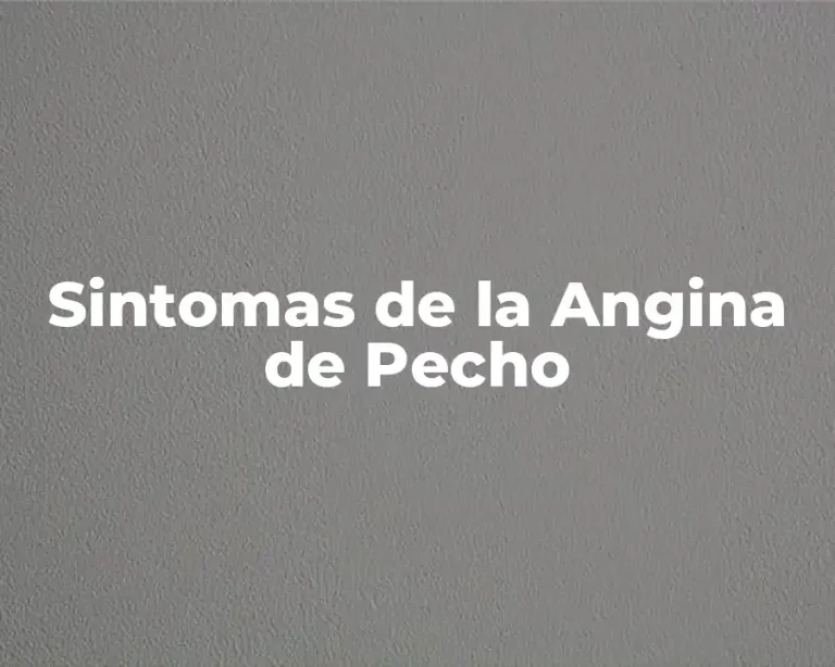 Sintomas de la Angina de Pecho