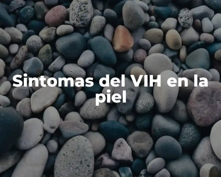 Sintomas del VIH en la piel
