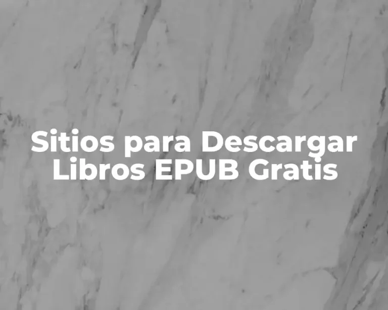Sitios para Descargar Libros EPUB Gratis