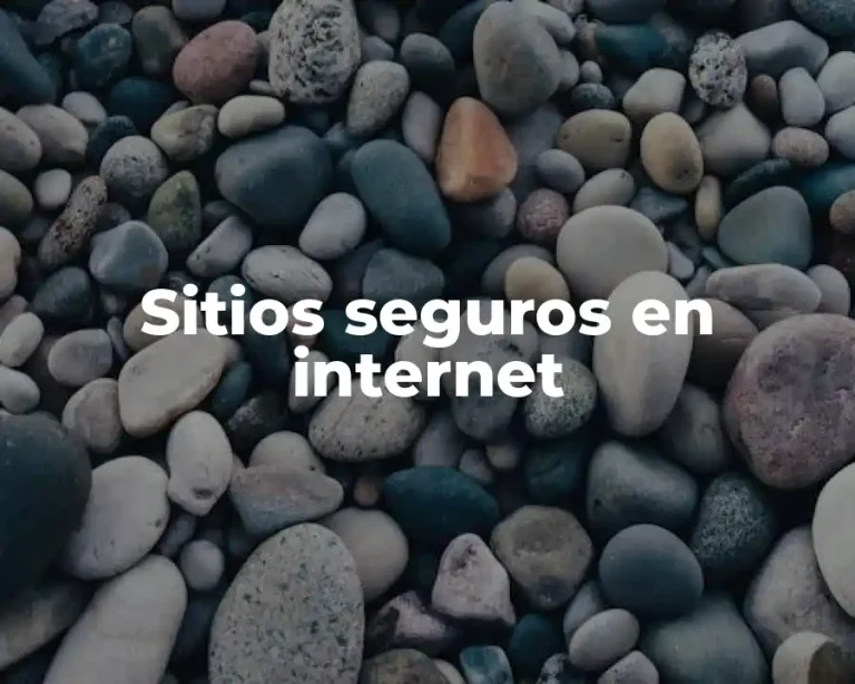 Sitios seguros en internet