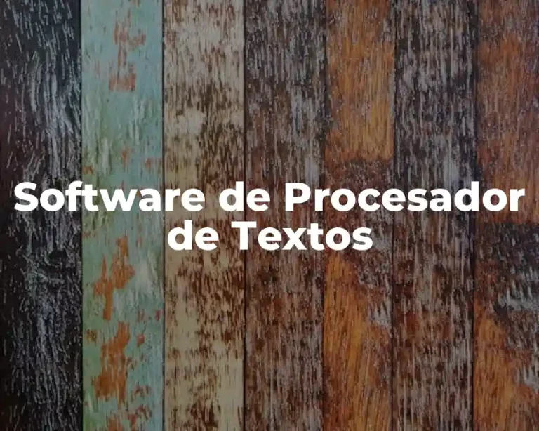 Software de Procesador de Textos