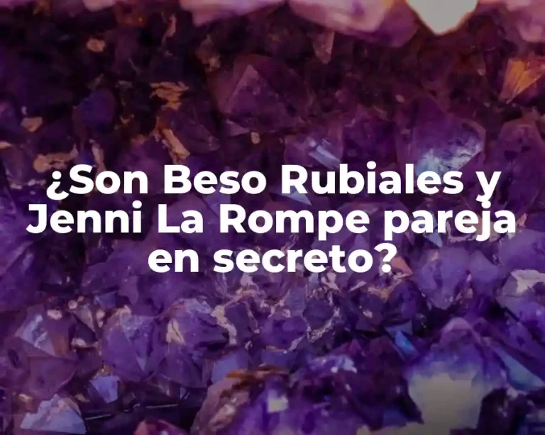 ¿Son Beso Rubiales y Jenni La Rompe pareja en secreto?
