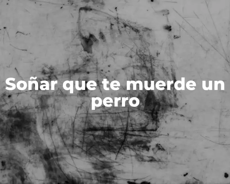 Soñar que te muerde un perro