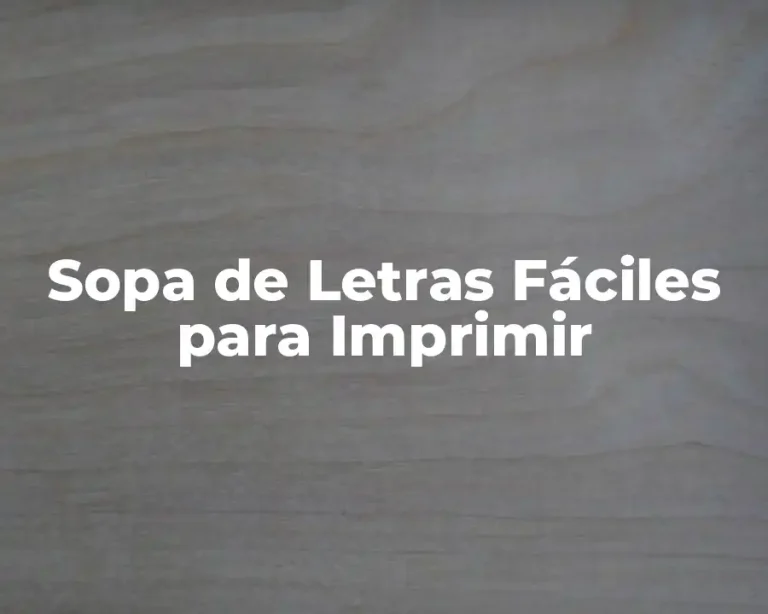Sopa de Letras Fáciles para Imprimir