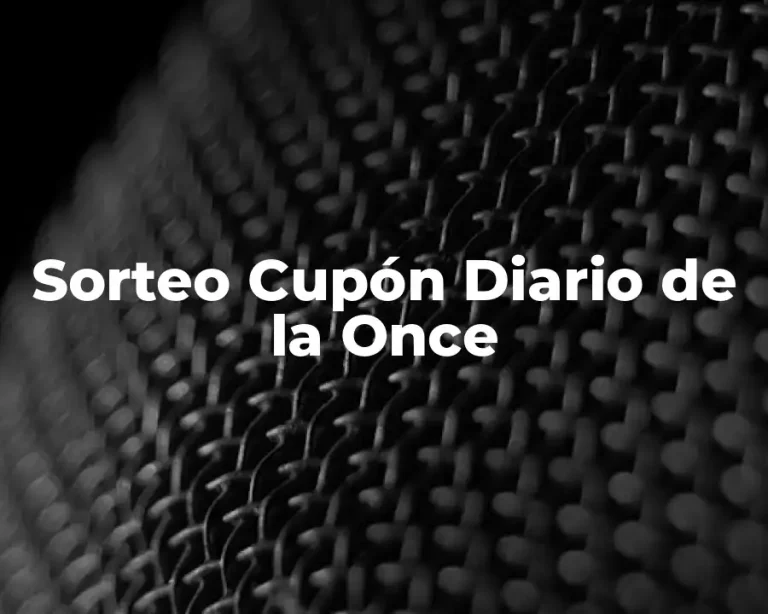 Sorteo Cupón Diario de la Once