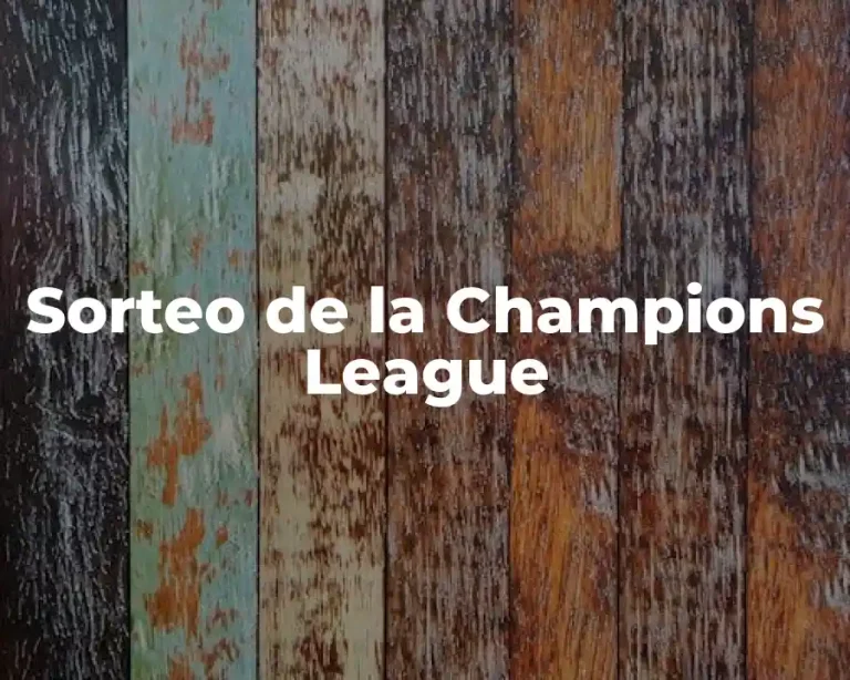 Sorteo de la Champions League