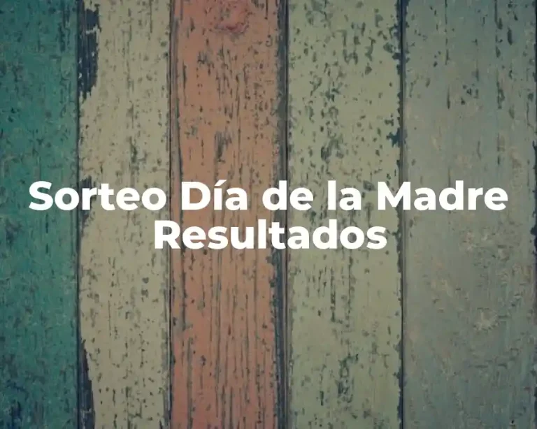 Sorteo Día de la Madre Resultados