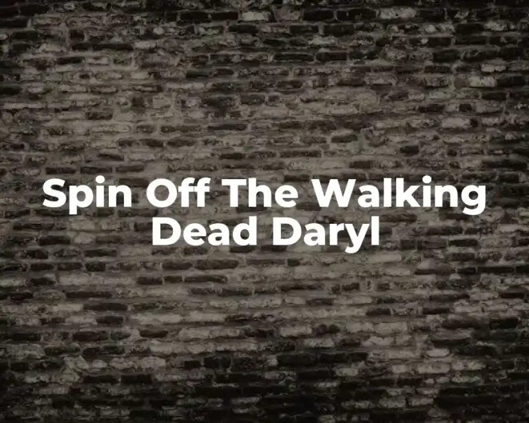 Spin Off The Walking Dead Daryl