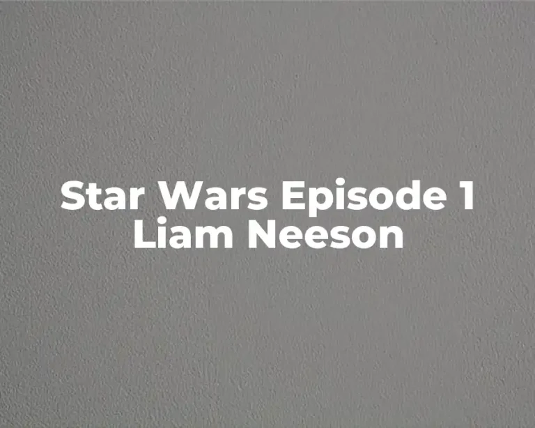 Star Wars Episode 1 Liam Neeson
