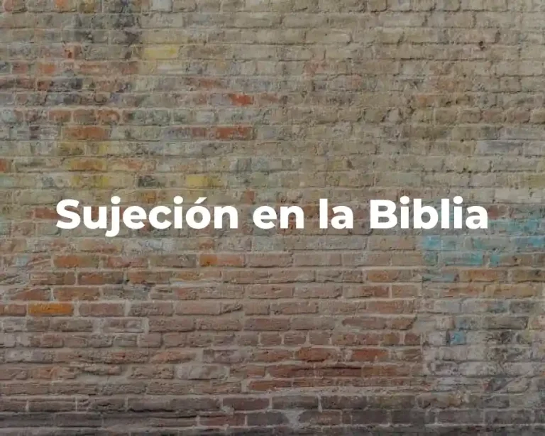 Sujeción en la Biblia