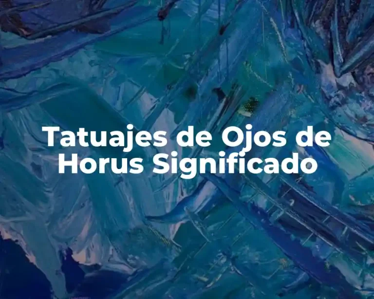 Tatuajes de Ojos de Horus Significado