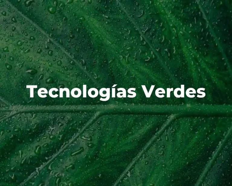 Tecnologías Verdes