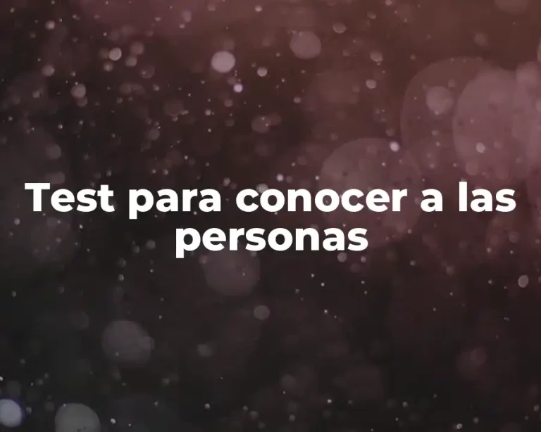 Test para conocer a las personas