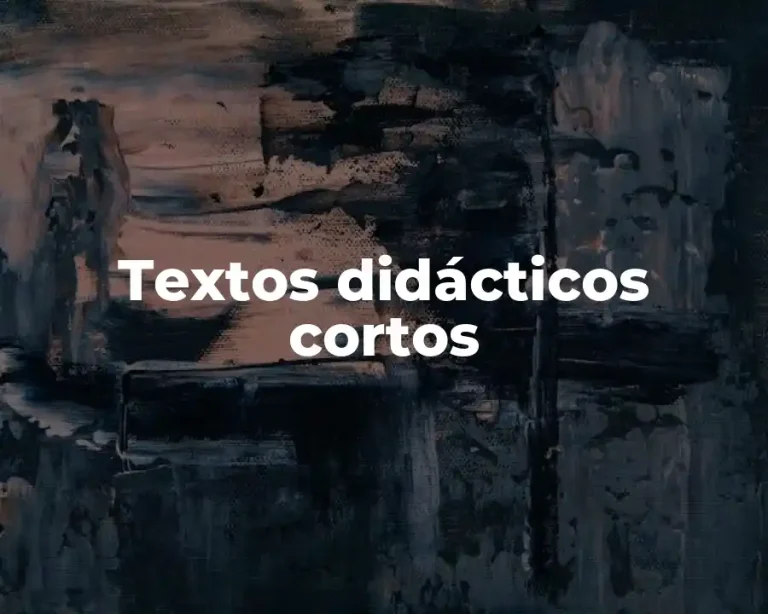 Textos didácticos cortos