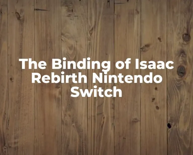 The Binding of Isaac Rebirth Nintendo Switch