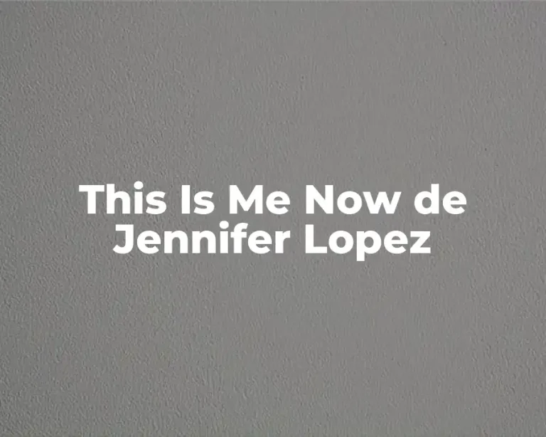 This Is Me Now de Jennifer Lopez