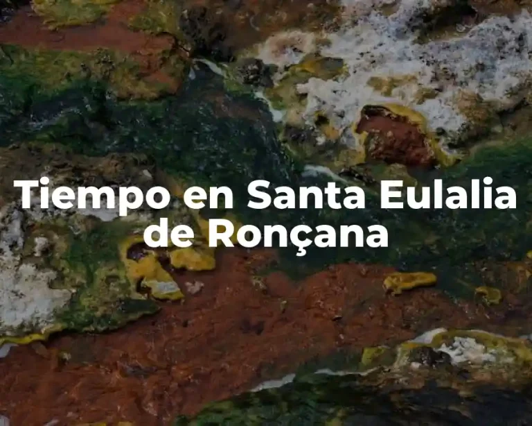 Tiempo en Santa Eulalia de Ronçana
