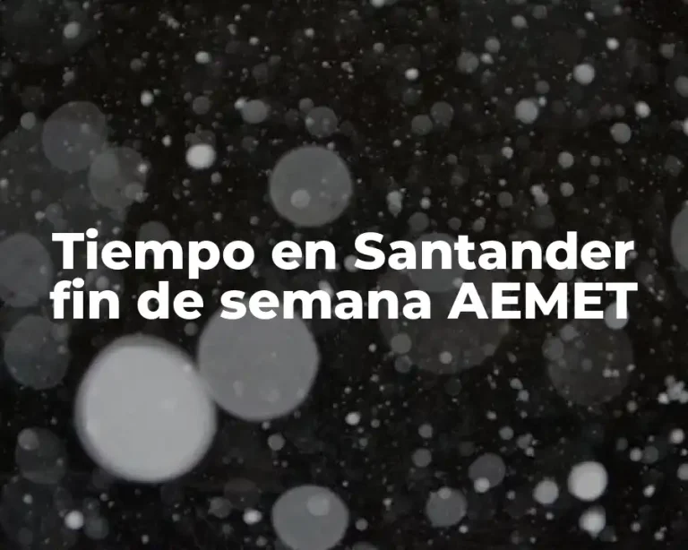 Tiempo en Santander fin de semana AEMET