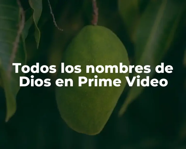 Todos los nombres de Dios en Prime Video
