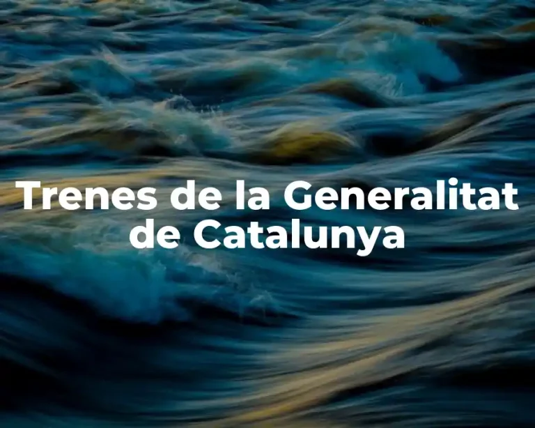 Trenes de la Generalitat de Catalunya