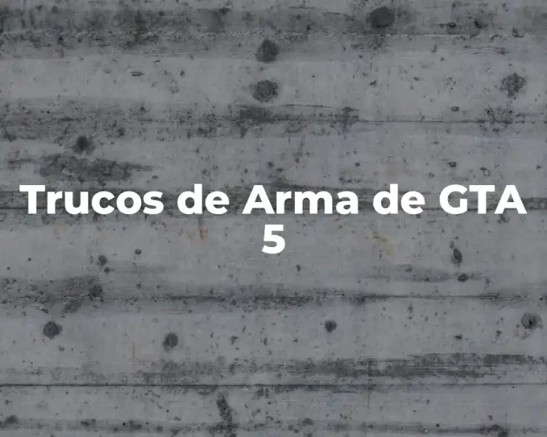 Trucos de Arma de GTA 5