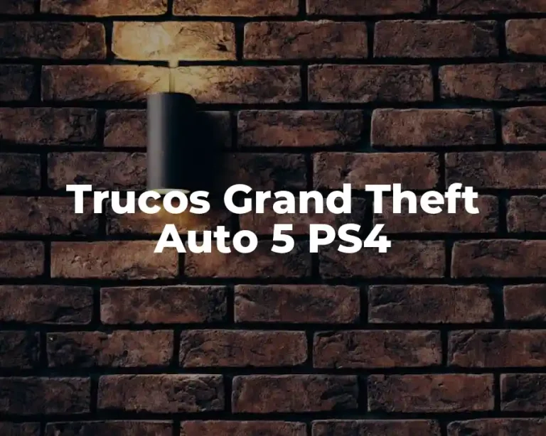 Trucos Grand Theft Auto 5 PS4