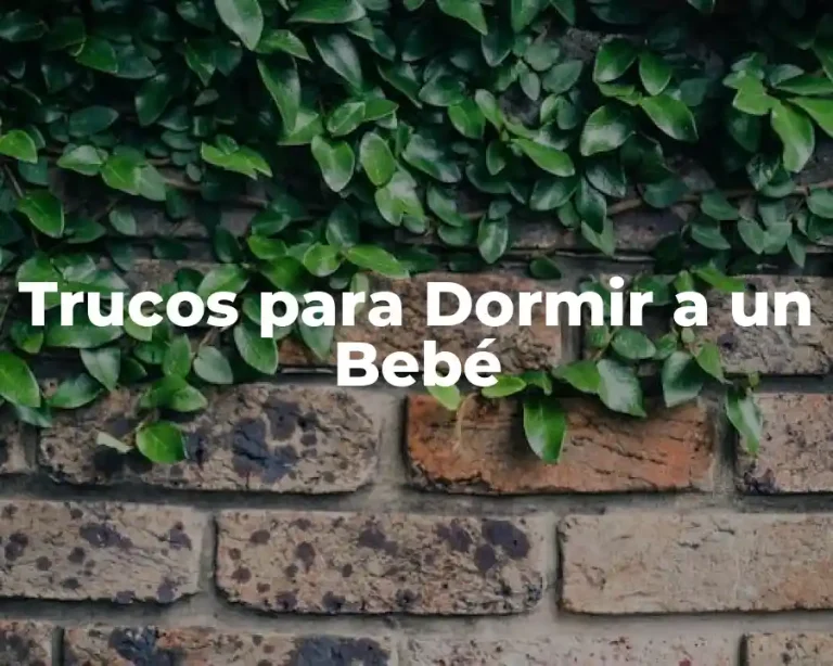 Trucos para Dormir a un Bebé