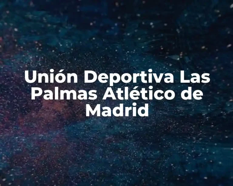 Unión Deportiva Las Palmas Atlético de Madrid