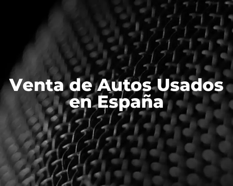 Venta de Autos Usados en España