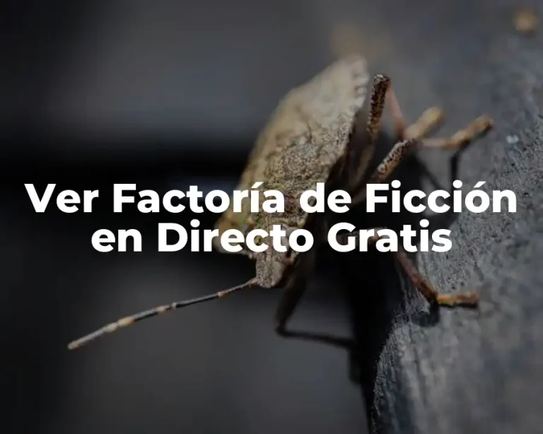 Ver Factoría de Ficción en Directo Gratis