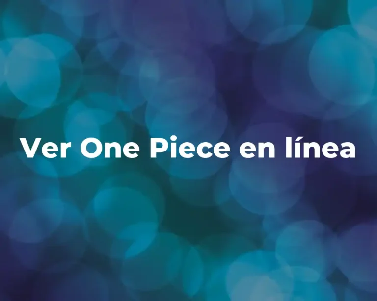 Ver One Piece en línea